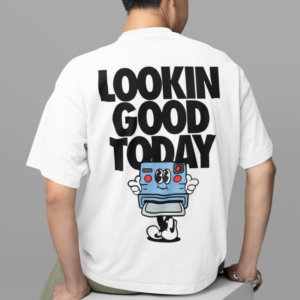 Looking Good Today Oversized T-shirt